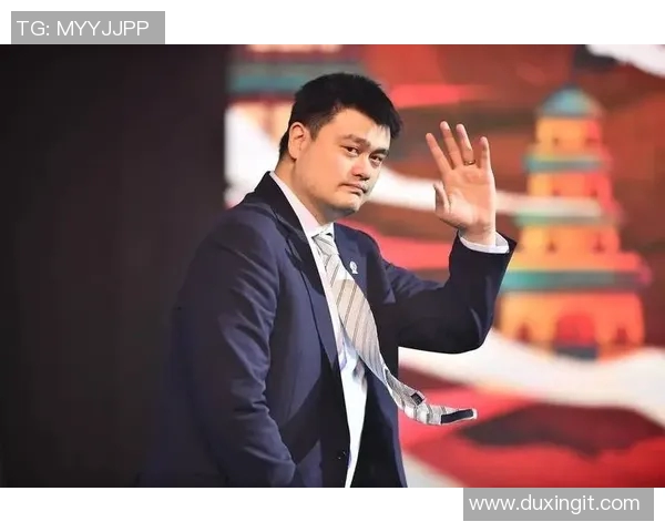 姚明俱乐部球队的崛起与发展探索篮球事业的新篇章