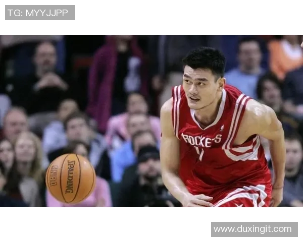 姚明在篮球场上的传奇身高与成就探讨最多110的深意与影响 姚明在篮球场上的传奇身高与成就探讨最多110的深意与影响