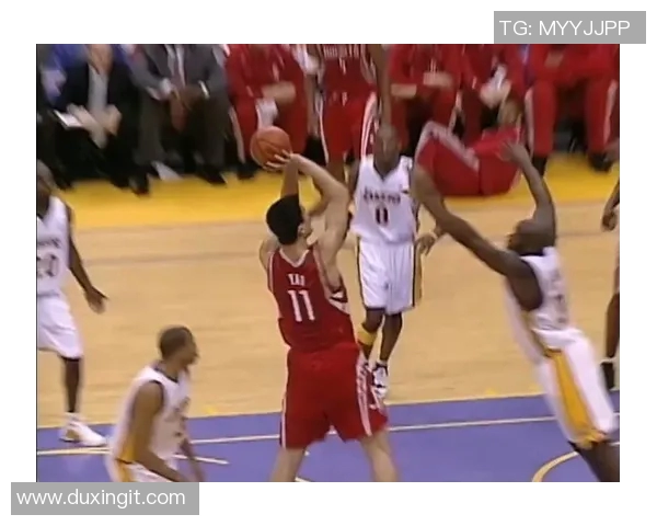 姚明季后赛精彩瞬间回顾展现巨人风采与篮球魅力